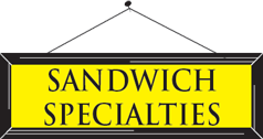 Sandwich Specialties